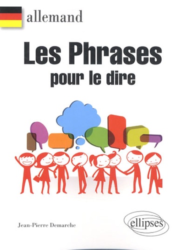 Allemand. Les phrases pour le dire