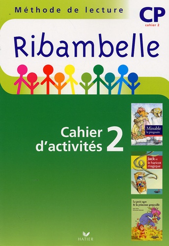 Jean-Pierre Demeulemeester - Français CP Méthode de lecture Ribambelle - Cahier d'activités 2, accompagné d'un Livret d'entraînement à la lecture, Série verte.