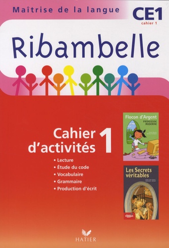 Jean-Pierre Demeulemeester et Nadine Demeulemeester - Ribambelle CE1 série rouge - Cahier d'activité 1 et Livret d'entraînement 1.