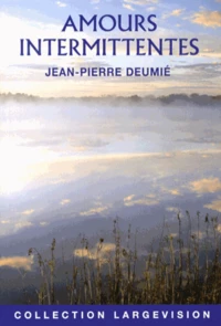 Amours intermittentes