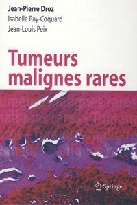 Jean-Pierre Droz - Tumeurs malignes rares.