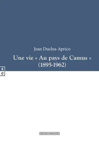 Une vie "au pays de Camus"