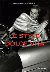 Le style Dolce Vita