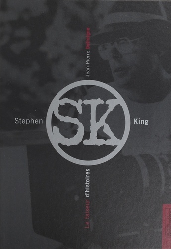 Stephen King, le faiseur d'histoires