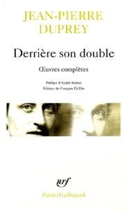 Derriere Son Double. Oeuvres Completes