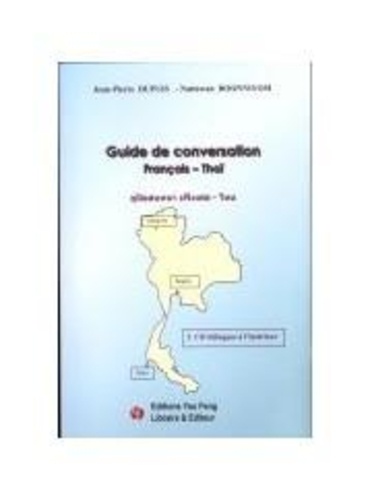 Jean-Pierre Dupuis - Guide de conversation français-thaï.