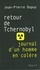 Retour de Tchernobyl. Journal d'un homme en colère