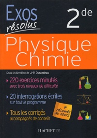 Jean-Pierre Durandeau et Paul Bramand - Physique Chimie - 2de.