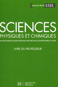 Jean-Pierre Durandeau et Jean-Marie Bélières - Sciences physiques et chimiques 1e ST2S - Livre du professeur.