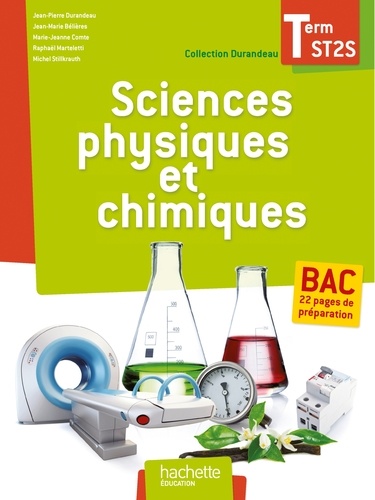 Jean-Pierre Durandeau et Jean-Marie Bélières - Sciences physiques et chimiques Tle ST2S.