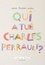 Qui a tué Charles Perrault ?
