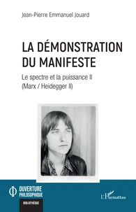Le spectre et la puissance (Marx / Heidegger II)