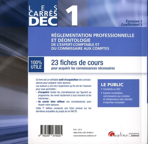 Réglementation professionnelle et déontologie de l'expert-comptable et du commissaire aux comptes. 23 fiches de cours  Edition 2019