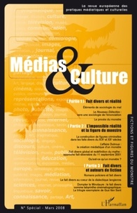 Jean-Pierre Esquenazi et Elisabeth Cossalter - Médias & Culture N° Spécial Mars 2008 : Fictions et figures du monstre.