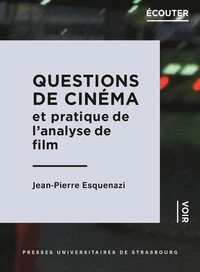 Questions de cinéma et pratique de l'analyse de film
