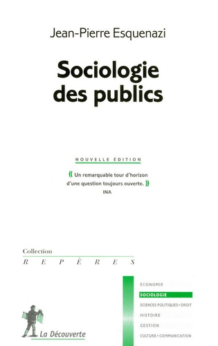 Jean-Pierre Esquenazi - Sociologie des publics.