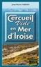 Jean-Pierre Farines - Cercueil vide en Mer d'Iroise.