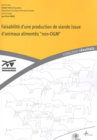 Faisabilité d'une production de viande issue d'animaux alimentés "non-OGM"