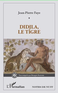 Didjla, le Tigre