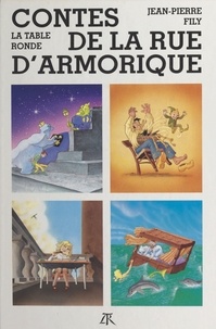 Jean-Pierre Fily - Contes de la rue d'Armorique.