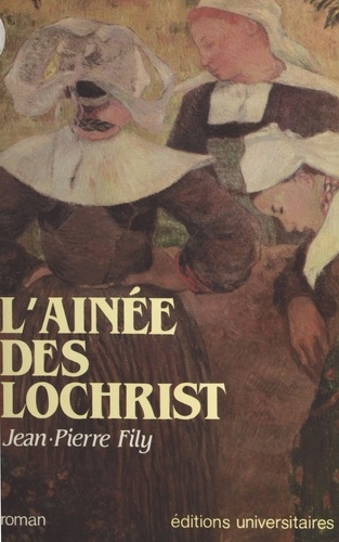 L'Aînée des Lochrist