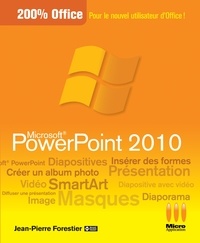 Jean-Pierre Forestier - Powerpoint 2010 200% Office.
