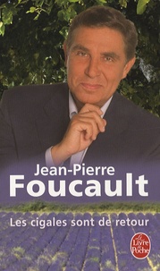 Jean-Pierre Foucault - Les cigales sont de retour.