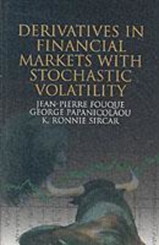 Jean-Pierre Fouque - Derivatives In Financial Markets With Stochastic Volatility.