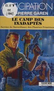 Service de surveillance des planètes primitives Tome 25