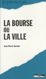 La bourse ou la ville