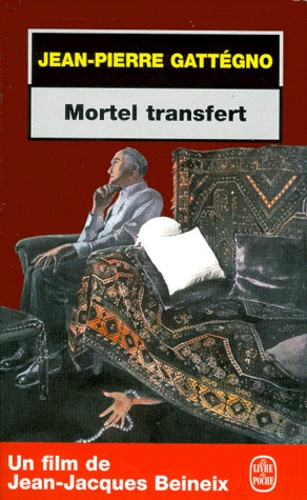 Mortel Transfert