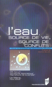 Jean-Pierre Gélard et Martine Bulard - L'eau, source de vie, source de conflits - 15e carrefour Le Monde diplomatique Carrefours de la pensée.