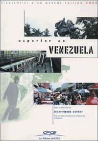Jean-Pierre Gevrey et  Collectif - Exporter Au Venezuela.