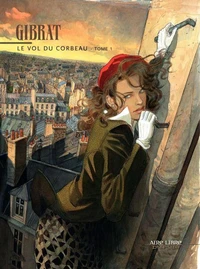 Le vol du Corbeau Tome 1