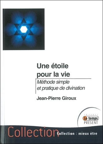 Jean-Pierre Giroux - Une étoile pour la vie.