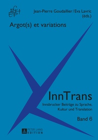 Jean-Pierre Goudaillier - Argot(s) et variations.