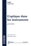 Jean-Pierre Goure - L'optique dans les instruments - Généralités.