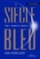 Siècle Bleu Tome 2 Ombres et lumières