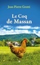 Jean-Pierre Grotti - Le Coq de Massan.