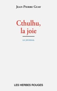 Cthulhu, la joie