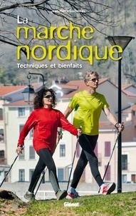 La marche nordique - Techniques et bienfaits.pdf