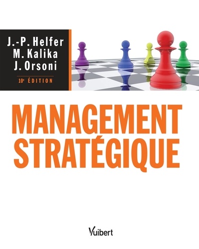 Management stratégique 10e édition