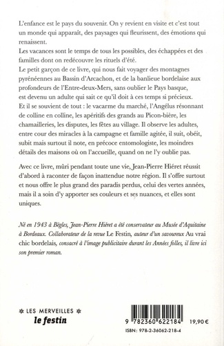 L'enfant des vacances. Suivi de Jours tranquilles à Arcachon ; Henriette des hortensias ; La jungle de Monsieur Buffon ; La double veuve d'Itxassou et d'un épilogue : Les lendemains qui (dé)chanteraient...