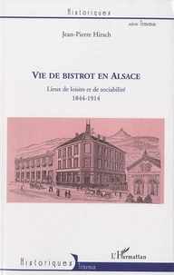 Vie de bistrot en Alsace