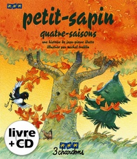 Jean-Pierre Idatte et Michel Trublin - Petit-Sapin Quatre-Saisons. 1 CD audio
