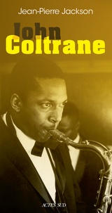 Jean-Pierre Jackson - John Coltrane.