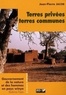 Jean-Pierre Jacob - Terres privées, terres communes - Gouvernement de la nature et des hommes en pays winye (Burkina Faso).