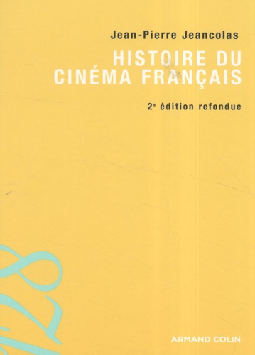 Histoire du cinéma français 2e édition