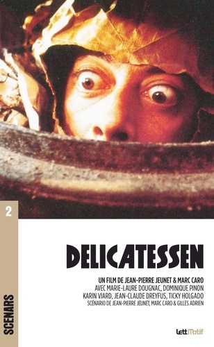 Delicatessen. Scénario du film