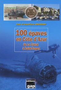 100 épaves en Côte d'Azur